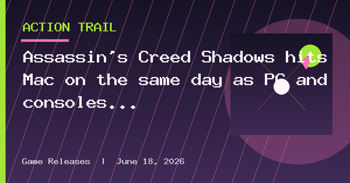 Assassin’s Creed Shadows hits Mac on the same day as PC and consoles