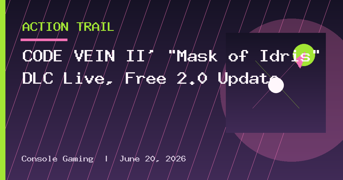CODE VEIN II’ “Mask of Idris” DLC Live, Free 2.0 Update