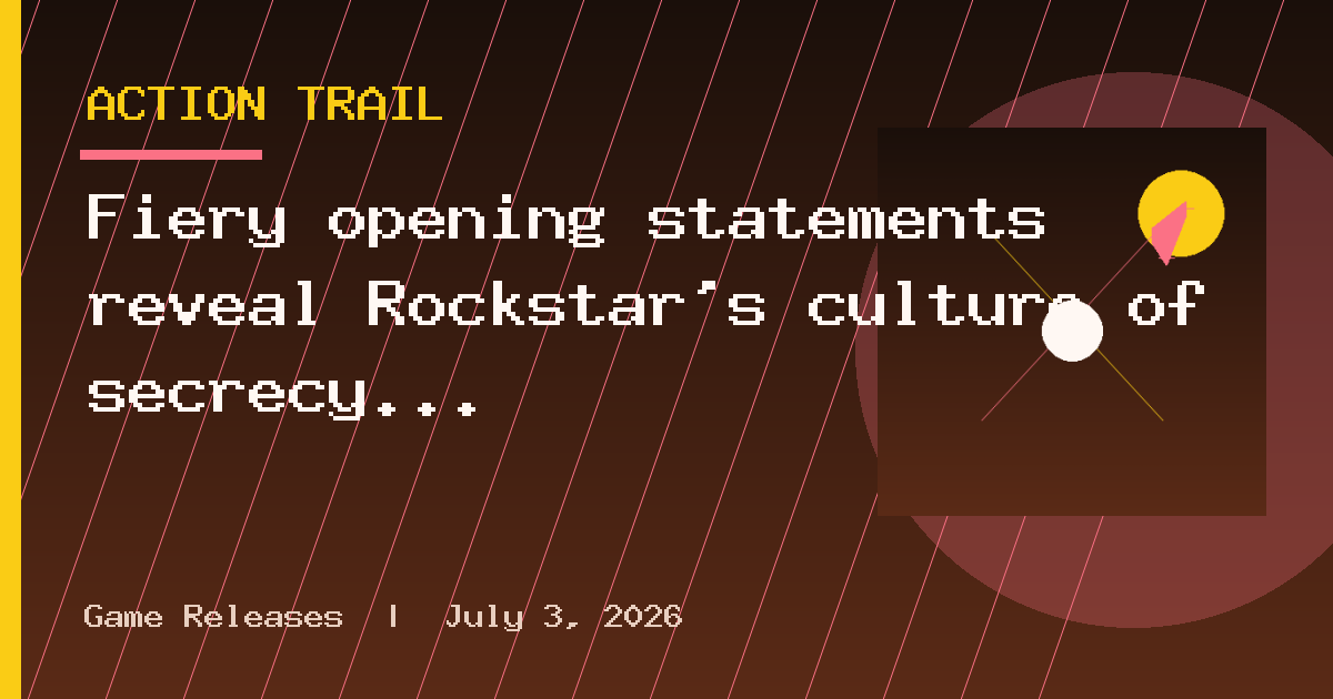 Fiery opening statements reveal Rockstar's culture of secrecy as tribunal