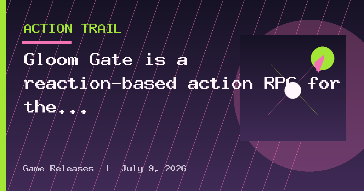 Gloom Gate is a reaction-based action RPG for the Playdate launching in Season