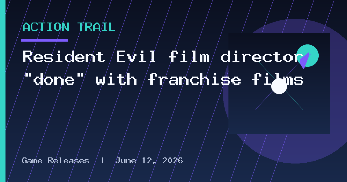 Resident Evil film director “done” with franchise films