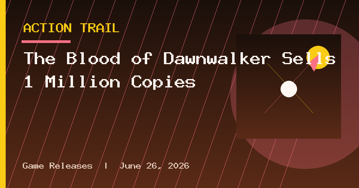 The Blood of Dawnwalker Sells 1 Million Copies
