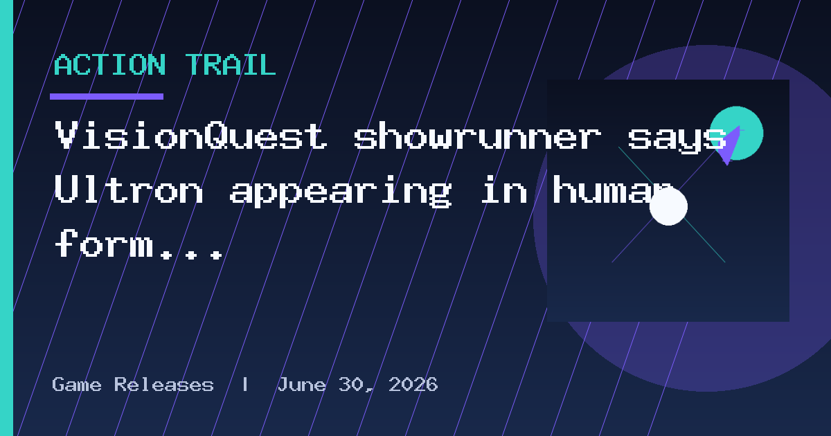 VisionQuest showrunner says Ultron appearing in human form in the Marvel show