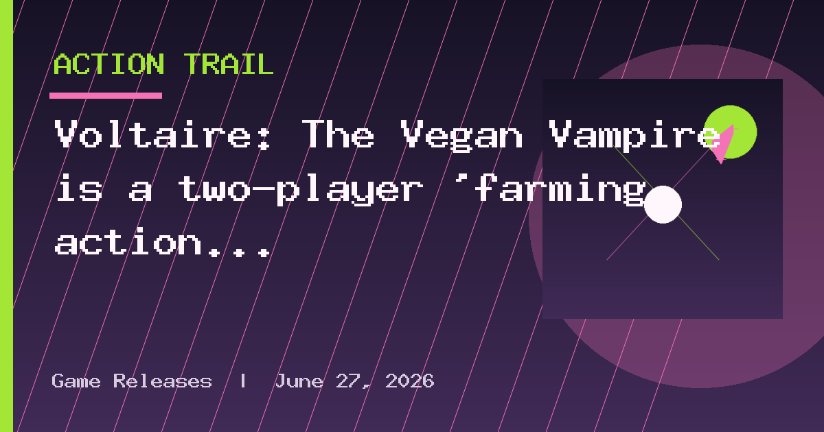 Voltaire: The Vegan Vampire is a two-player ‘farming action roguelite’ about