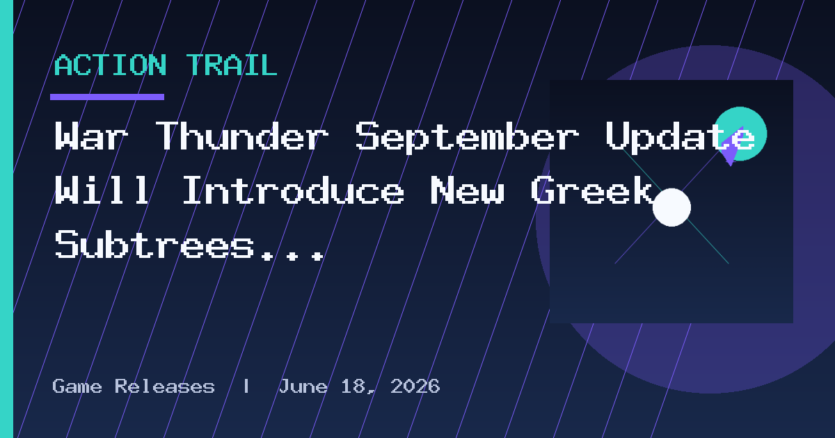 War Thunder September Update Will Introduce New Greek Subtrees